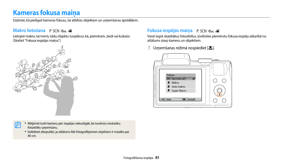 Samsung EC-WB110ZBARE2 manual Kameras fokusa maiņa, Makro lietošana, Fokusa iespējas maiņa, Uzņemšanas režīmā nospiediet c 