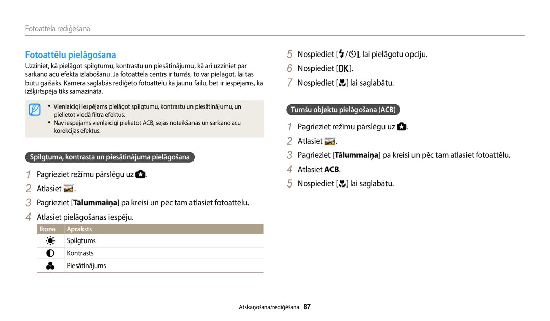 Samsung EC-WB110ZBABE2, EC-WB110ZBABE1 manual Fotoattēlu pielāgošana, Spilgtuma, kontrasta un piesātinājuma pielāgošana 