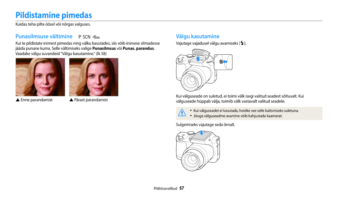 Samsung EC-WB110ZBABE2, EC-WB110ZBABE1, EC-WB110ZBARE2 manual Pildistamine pimedas, Punasilmsuse vältimine, Välgu kasutamine 