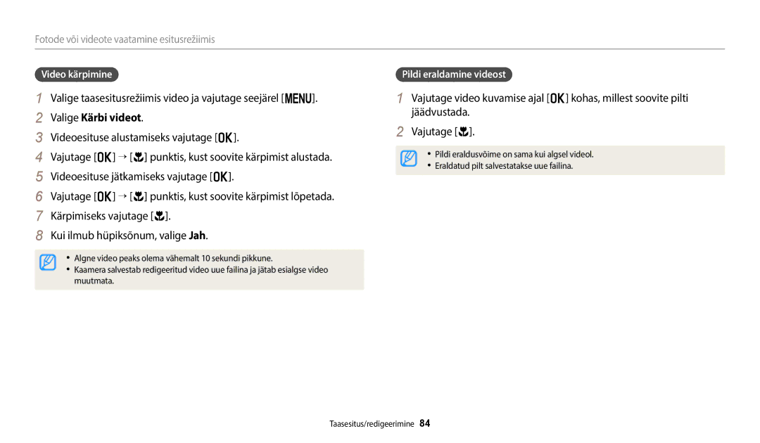 Samsung EC-WB110ZBABE2 manual Valige taasesitusrežiimis video ja vajutage seejärel m, Valige Kärbi videot, Video kärpimine 