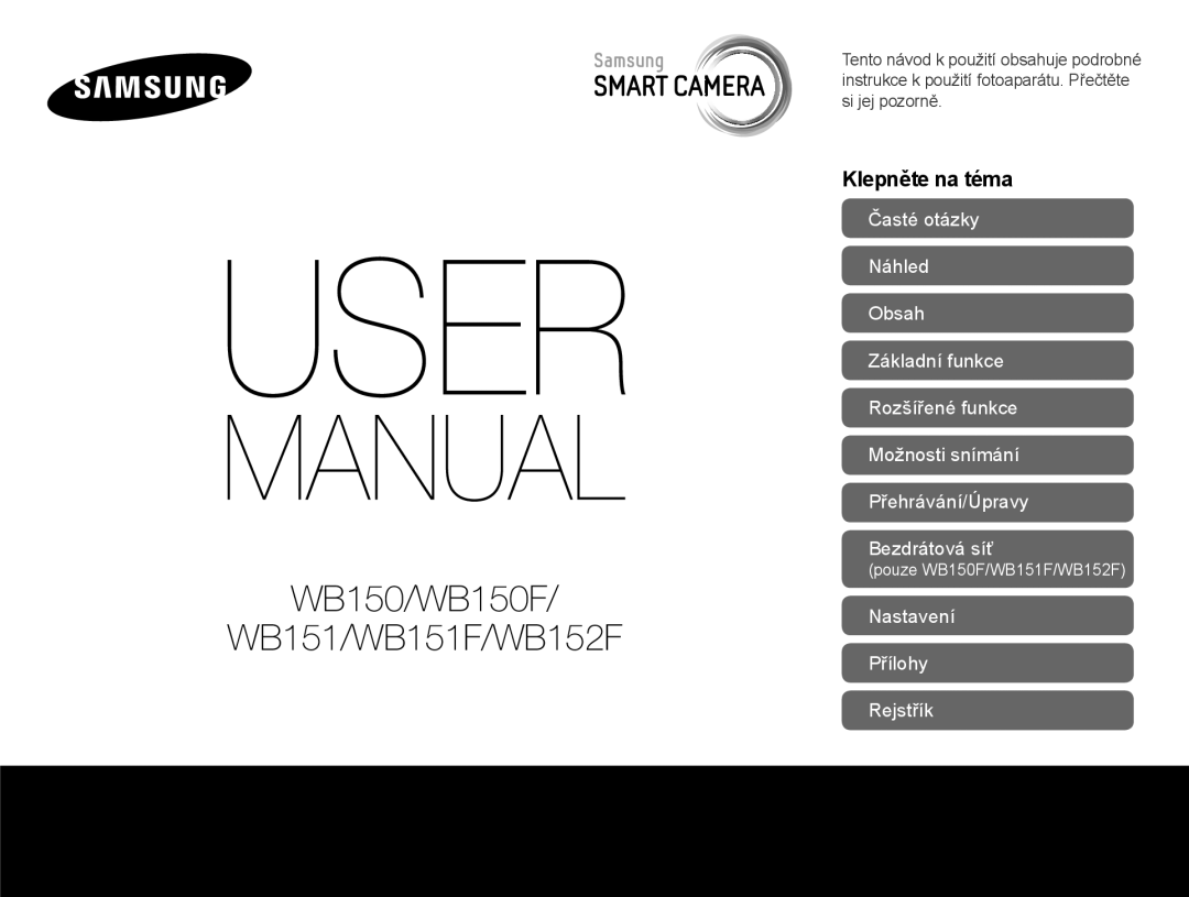 Samsung EC-WB150FBPWE3, EC-WB150FBPBE3, EC-WB150FBDWE3, EC-WB150FBPRE3 manual WB150/WB150F WB151/WB151F/WB152F 