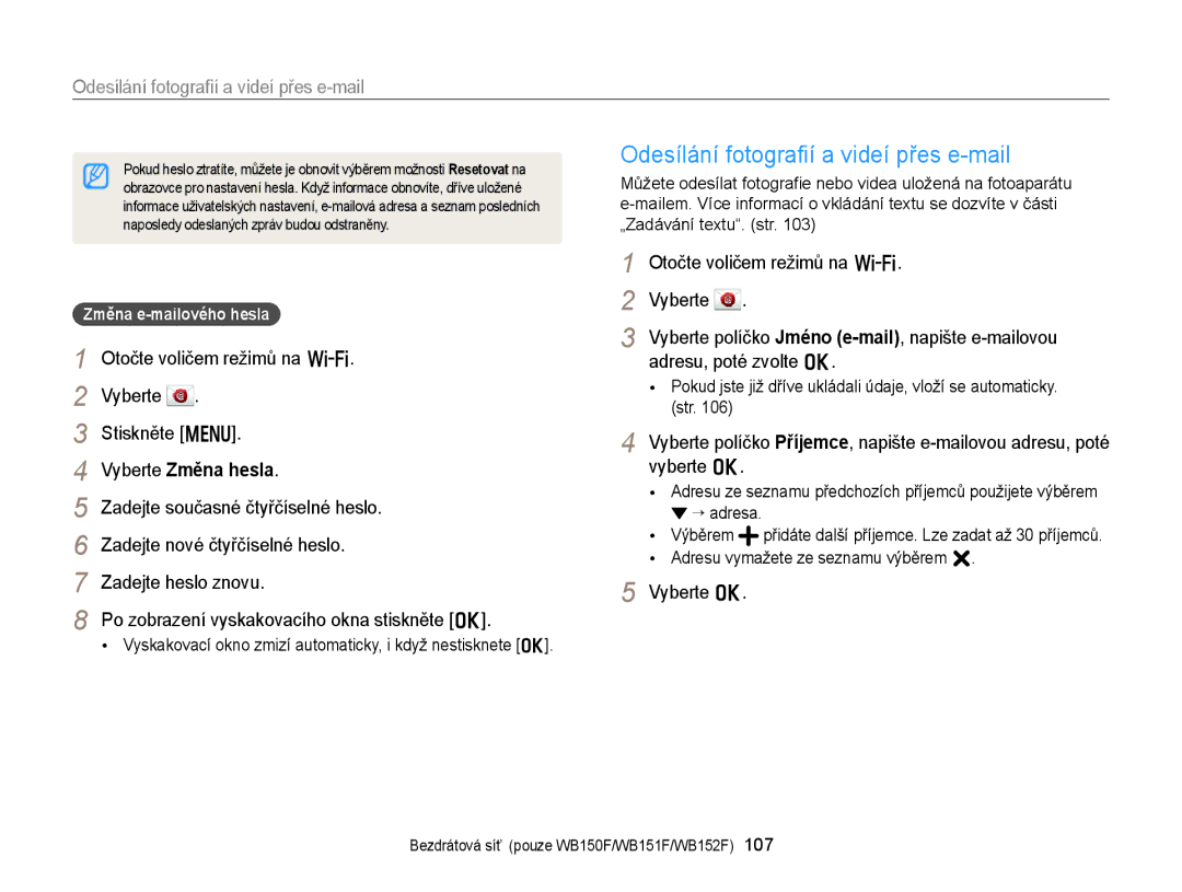 Samsung EC-WB150FBPRE3 manual Odesílání fotograﬁí a videí přes e-mail, Vyberte Změna hesla, Změna e-mailového hesla 