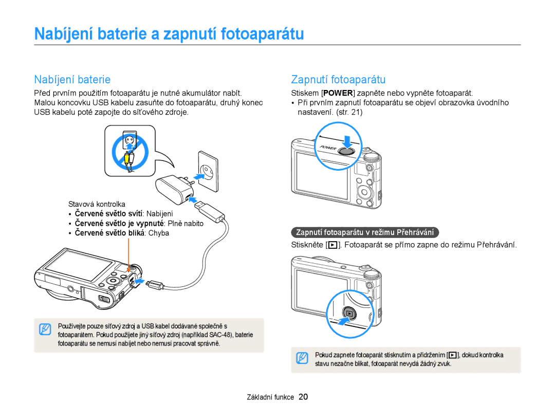 Samsung EC-WB150FBPWE3, EC-WB150FBPBE3 manual Nabíjení baterie a zapnutí fotoaparátu, Nabíjení baterie Zapnutí fotoaparátu 