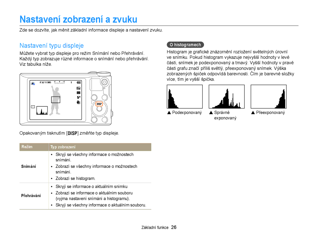 Samsung EC-WB150FBDWE3, EC-WB150FBPBE3, EC-WB150FBPWE3 Nastavení zobrazení a zvuku, Nastavení typu displeje, Histogramech 