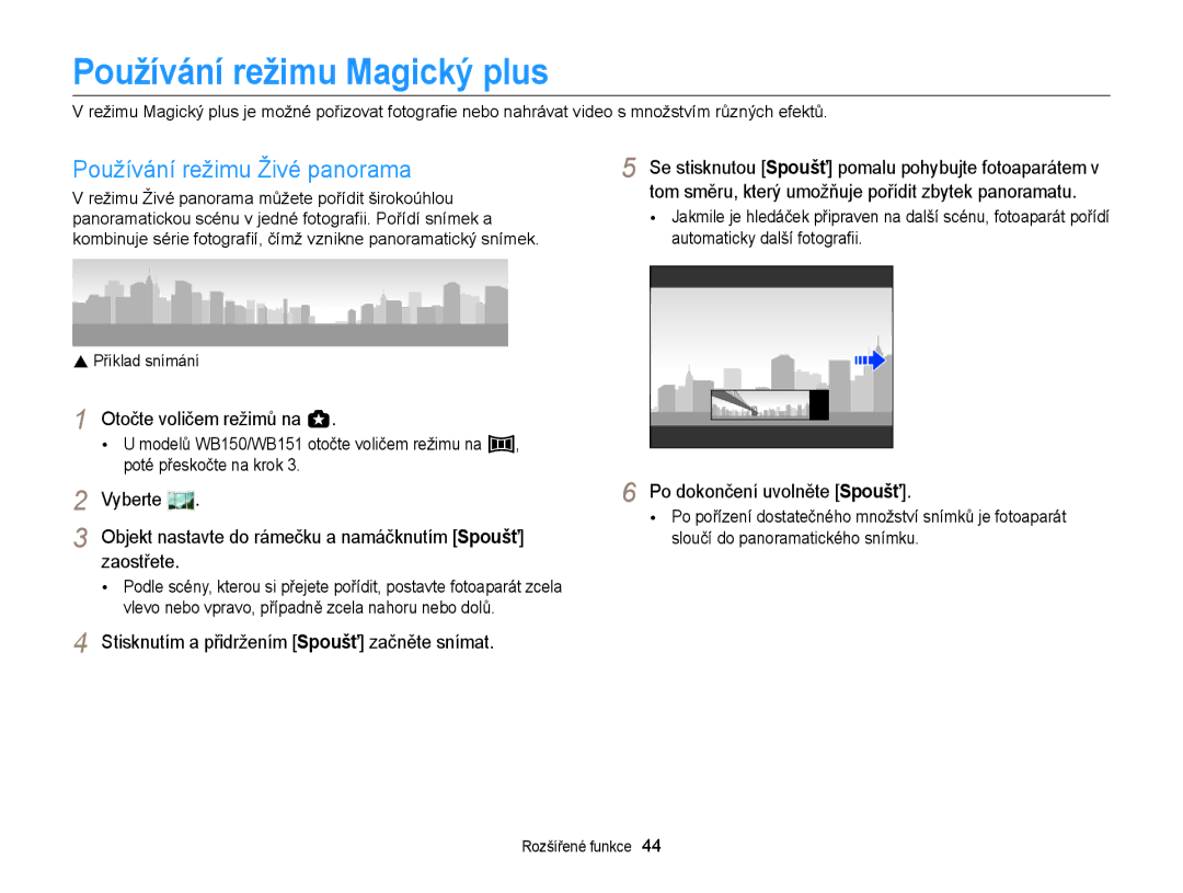 Samsung EC-WB150FBPBE3 manual Používání režimu Magický plus, Používání režimu Živé panorama, Otočte voličem režimů na g 