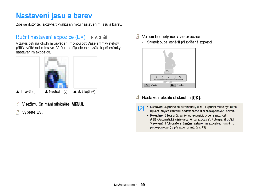 Samsung EC-WB150FBPBE3, EC-WB150FBPWE3, EC-WB150FBDWE3 manual Nastavení jasu a barev, Ruční nastavení expozice EV p a h 