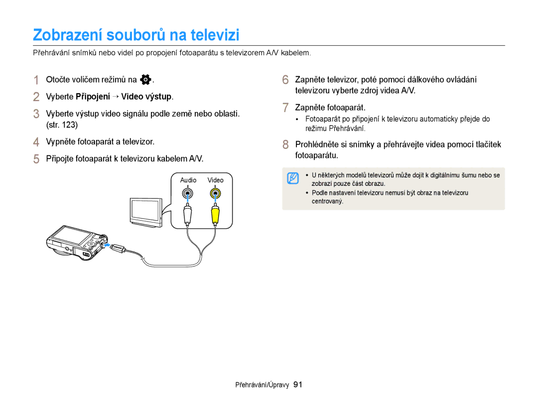 Samsung EC-WB150FBDWE3, EC-WB150FBPBE3, EC-WB150FBPWE3 manual Zobrazení souborů na televizi, Vyberte Připojení “ Video výstup 