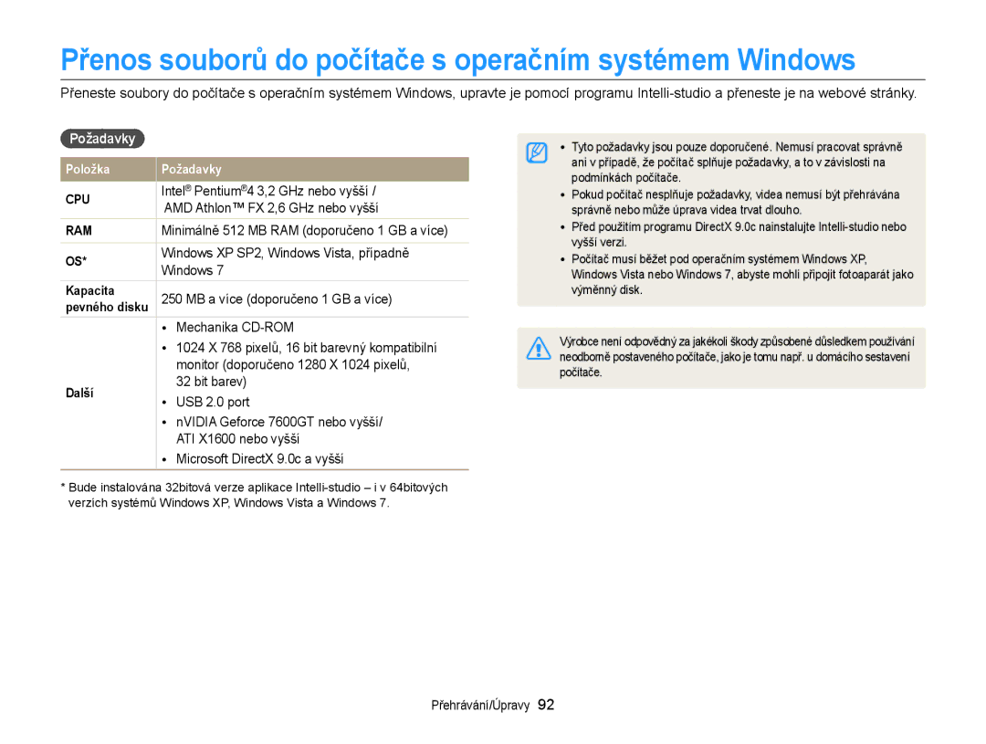 Samsung EC-WB150FBPRE3, EC-WB150FBPBE3, EC-WB150FBPWE3 Přenos souborů do počítače s operačním systémem Windows, Požadavky 