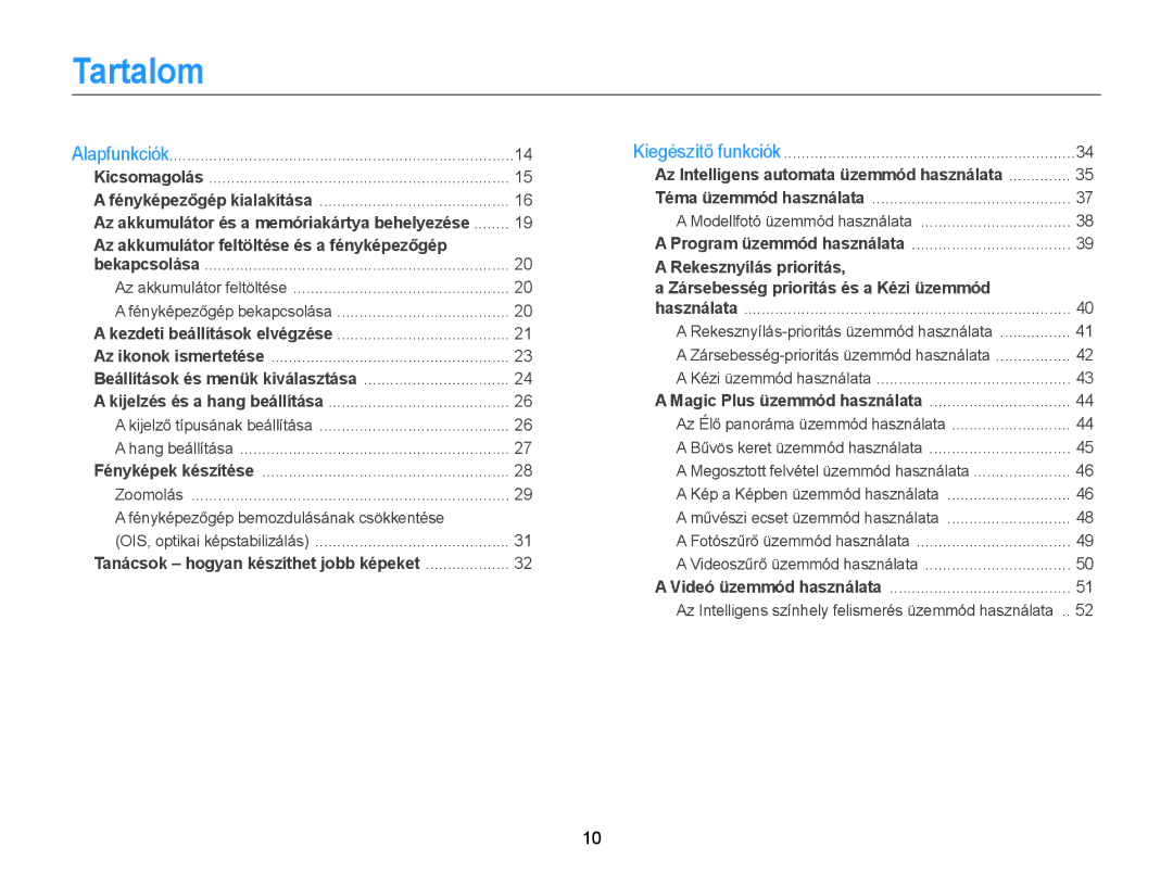 Samsung EC-WB150ZBPBE2, EC-WB150FBPWE1, EC-WB150FBPBE1 manual Tartalom, Az akkumulátor feltöltése és a fényképezőgép 