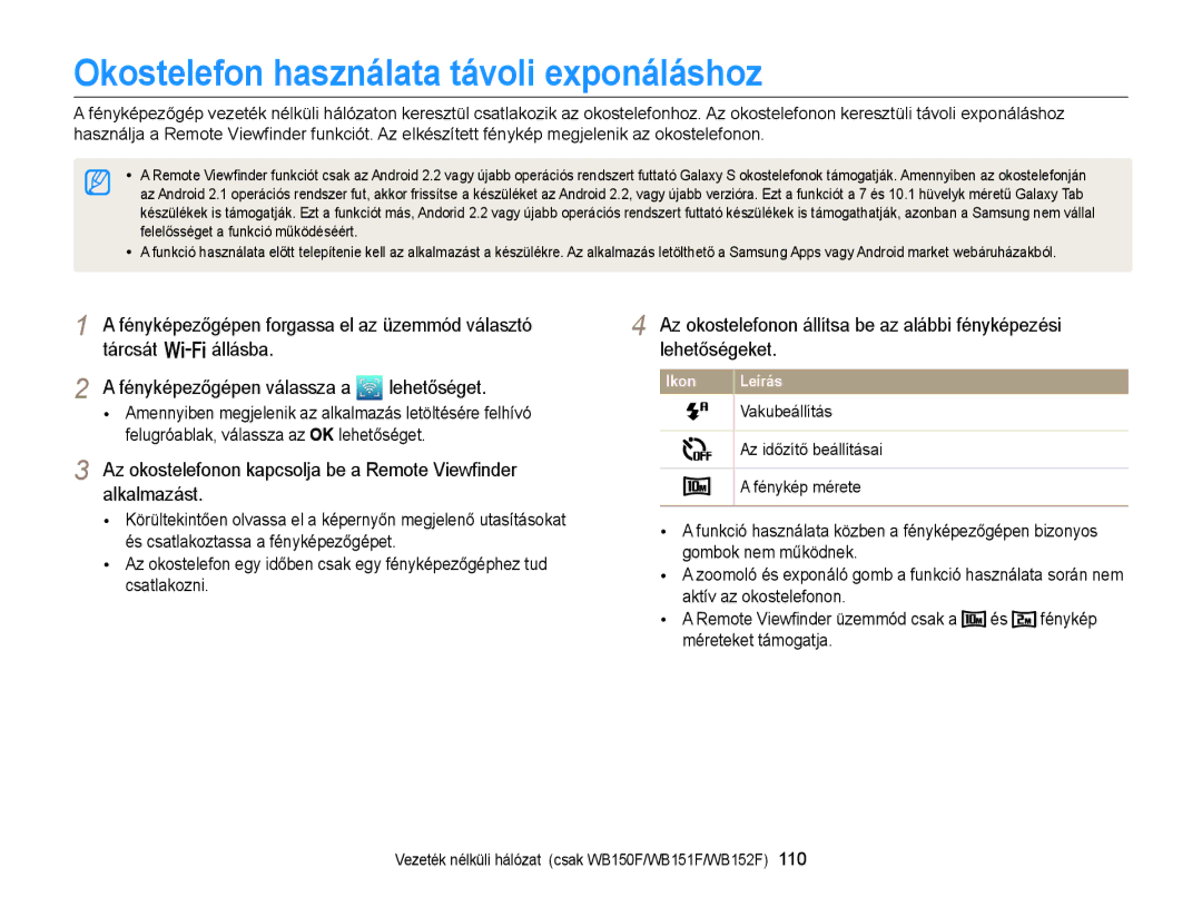 Samsung EC-WB150FBPWE3 Okostelefon használata távoli exponáláshoz, Vakubeállítás, Az időzítő beállításai, Fénykép mérete 