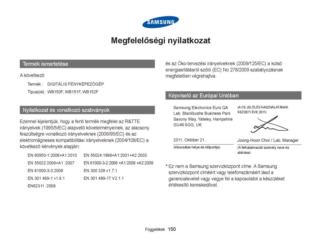 Samsung EC-WB150FBPWE2 manual Következő, Joong-Hoon Choi / Lab. Manager, EN 300 328, EN 301 489-1 EN 301 489-17 EN62311 