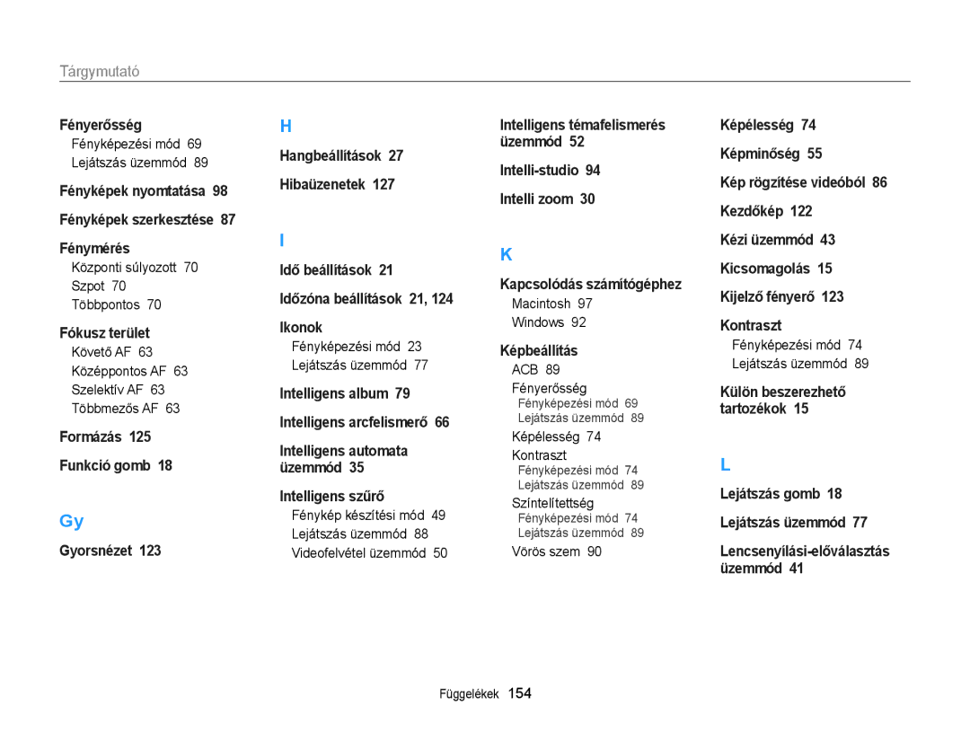 Samsung EC-WB150ZBPBE2, EC-WB150FBPWE1, EC-WB150FBPBE1, EC-WB150FBPBE3, EC-WB150FBPWE3, EC-WB150FBDWE3 manual Tárgymutató 