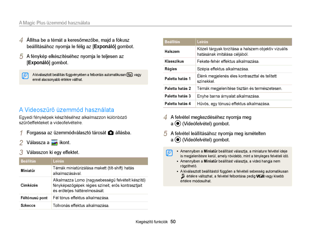 Samsung EC-WB150FBPWE3 manual Videoszűrő üzemmód használata, Felvétel megkezdéséhez nyomja meg, Videófelvétel gombot 