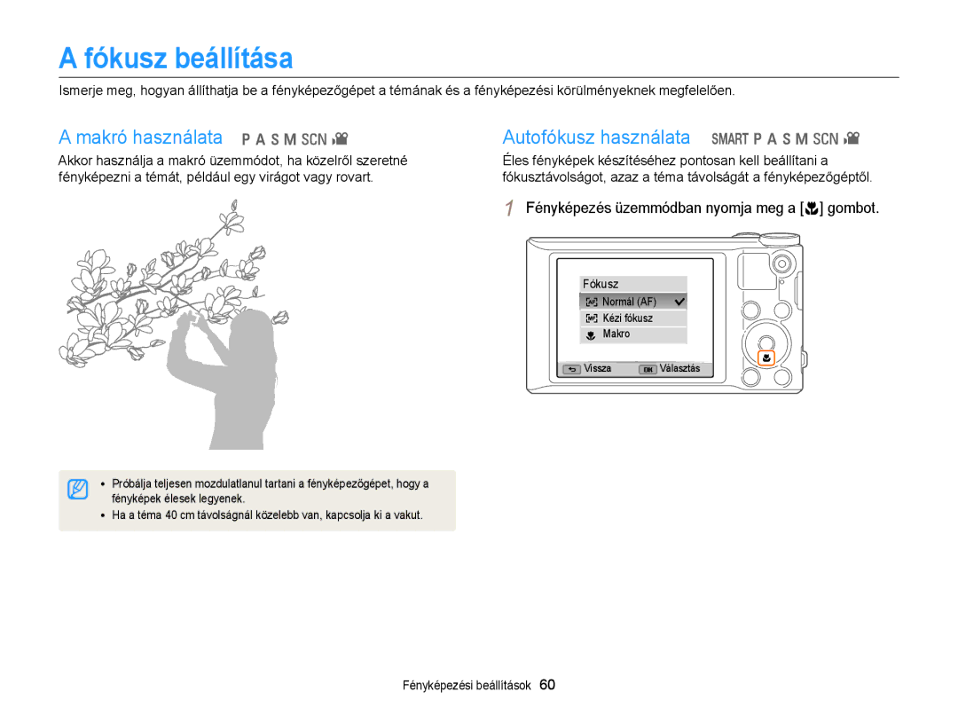 Samsung EC-WB150FBPBE1, EC-WB150FBPWE1, EC-WB150FBPBE3 manual Fókusz beállítása, Fényképezés üzemmódban nyomja meg a c gombot 