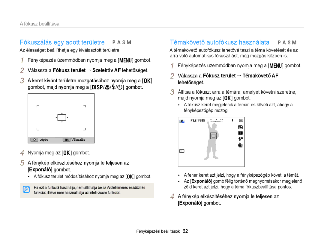 Samsung EC-WB150FBPWE3, EC-WB150FBPWE1 Fókuszálás egy adott területre p a h M, Témakövető autofókusz használata p a h M 