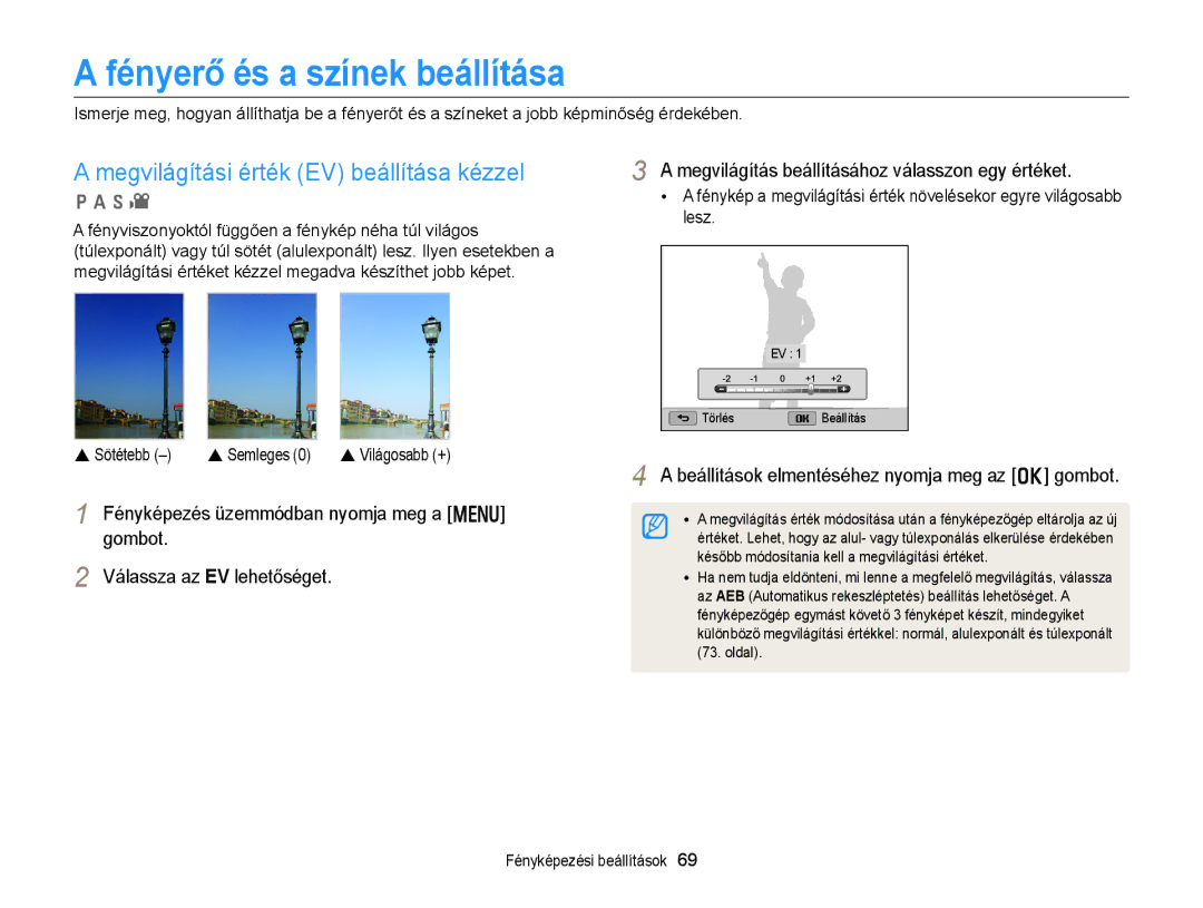 Samsung EC-WB150ZBPWE2, EC-WB150FBPWE1 manual Fényerő és a színek beállítása, Megvilágítási érték EV beállítása kézzel 