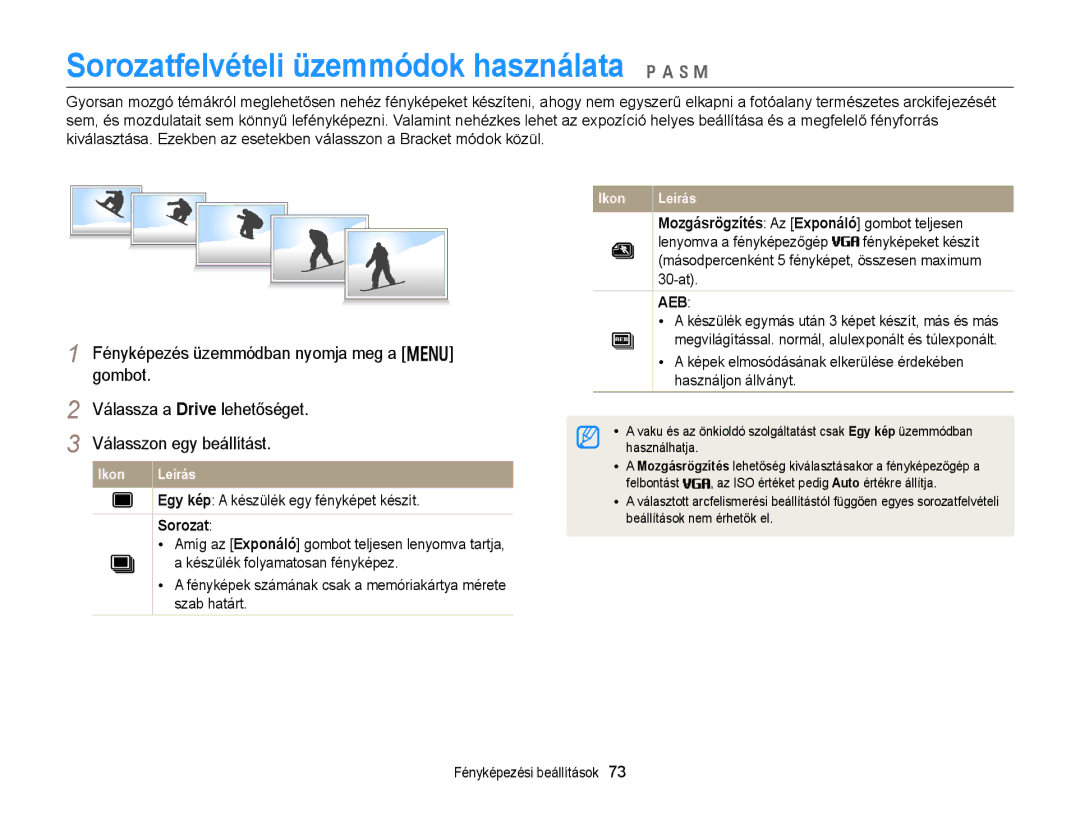 Samsung EC-WB150FBPBE3, EC-WB150FBPWE1, EC-WB150FBPBE1, EC-WB150FBPWE3 manual Sorozatfelvételi üzemmódok használata p a h M 