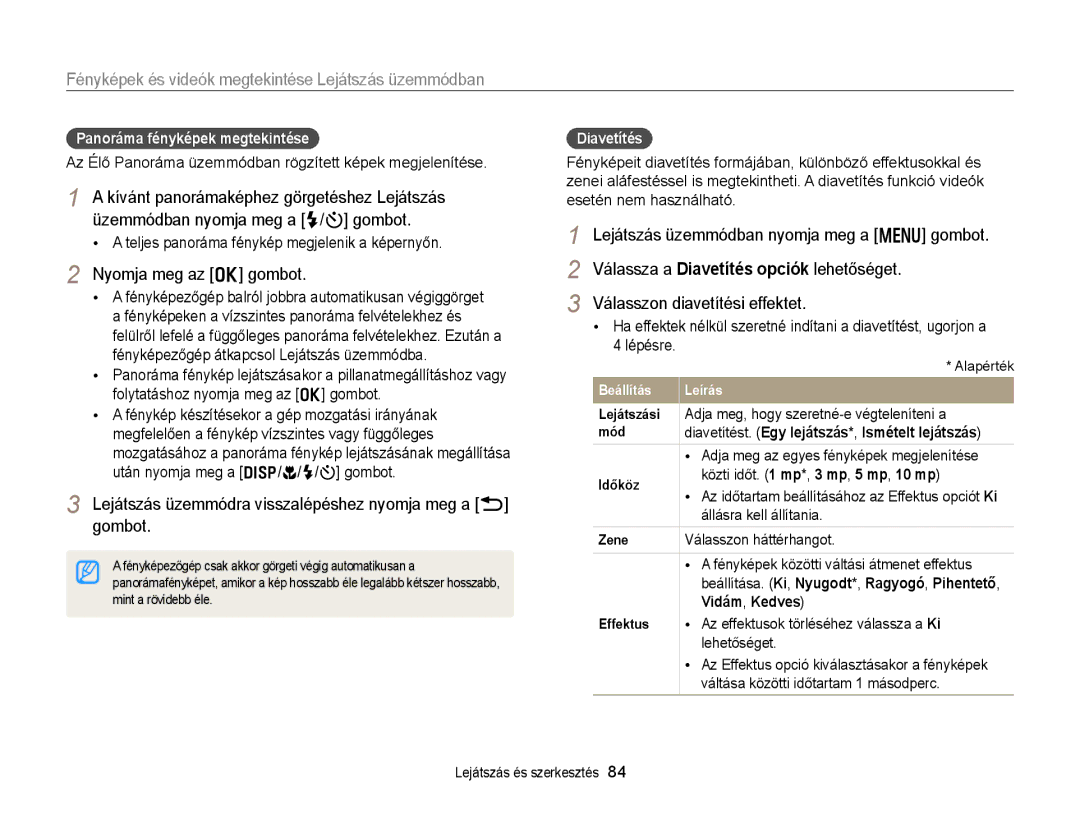 Samsung EC-WB150FBPBE1 manual Lejátszás üzemmódra visszalépéshez nyomja meg a b gombot, Válasszon diavetítési effektet 