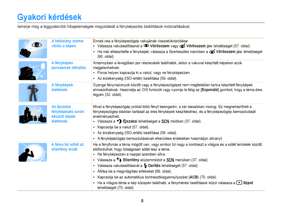 Samsung EC-WB150FBPRE2, EC-WB150FBPWE1, EC-WB150FBPBE1, EC-WB150FBPBE3 manual Gyakori kérdések, Vörösszem vagy, Szpot 