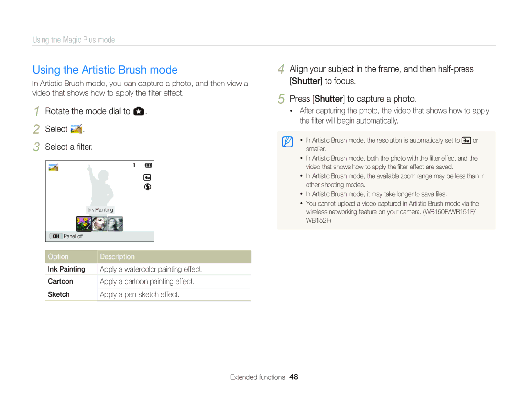 Samsung EC-WB151FBPWRU, EC-WB150FBPWE1 manual Using the Artistic Brush mode, Rotate the mode dial to g Select Select a ﬁlter 