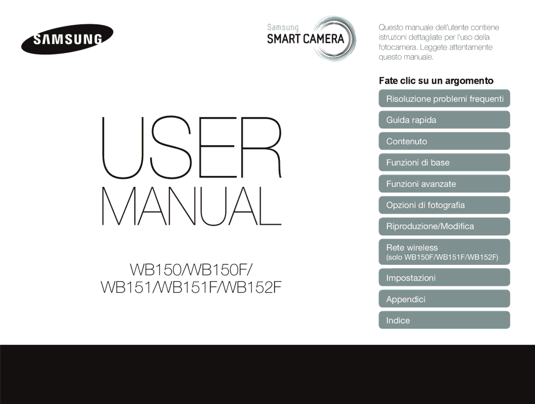 Samsung EC-WB150FBPBE1, EC-WB150FBPWE1, EC-WB150FDDBME manual Impostazioni Appendici Indice, Solo WB150F/WB151F/WB152F 