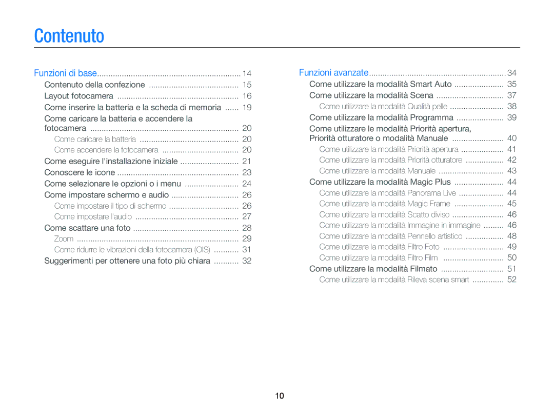 Samsung EC-WB150FDDWME, EC-WB150FBPWE1, EC-WB150FBPBE1, EC-WB150FDDBME manual Contenuto, Come selezionare le opzioni o i menu 