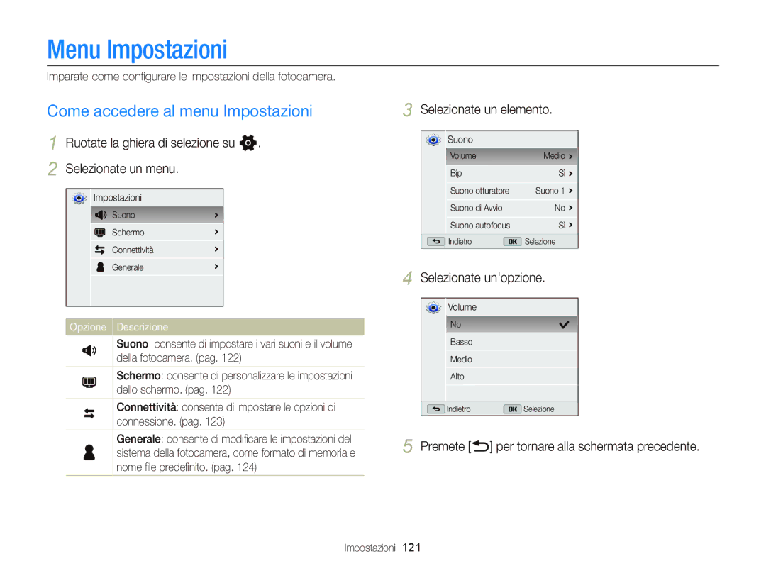 Samsung EC-WB150FDDBME, EC-WB150FBPWE1 manual Menu Impostazioni, Come accedere al menu Impostazioni, Selezionate un elemento 