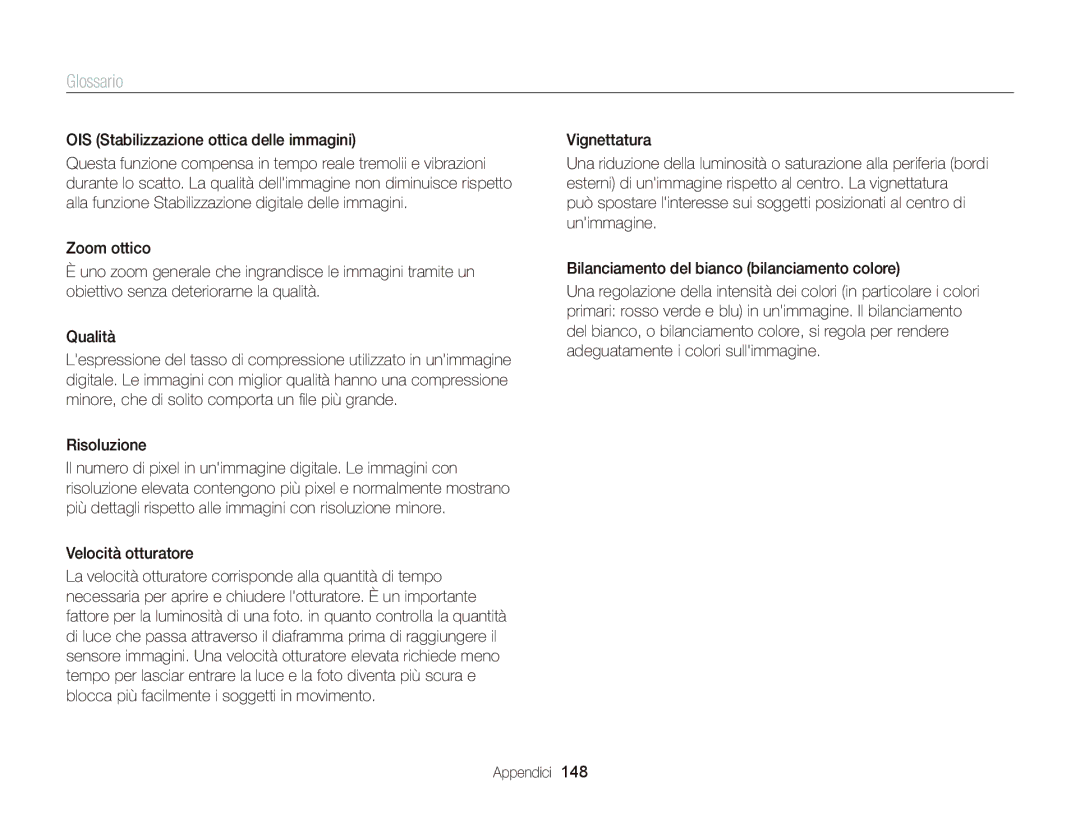 Samsung EC-WB150FBPBE1, EC-WB150FBPWE1, EC-WB150FDDBME, EC-WB150FDDWME manual Risoluzione, Velocità otturatore 