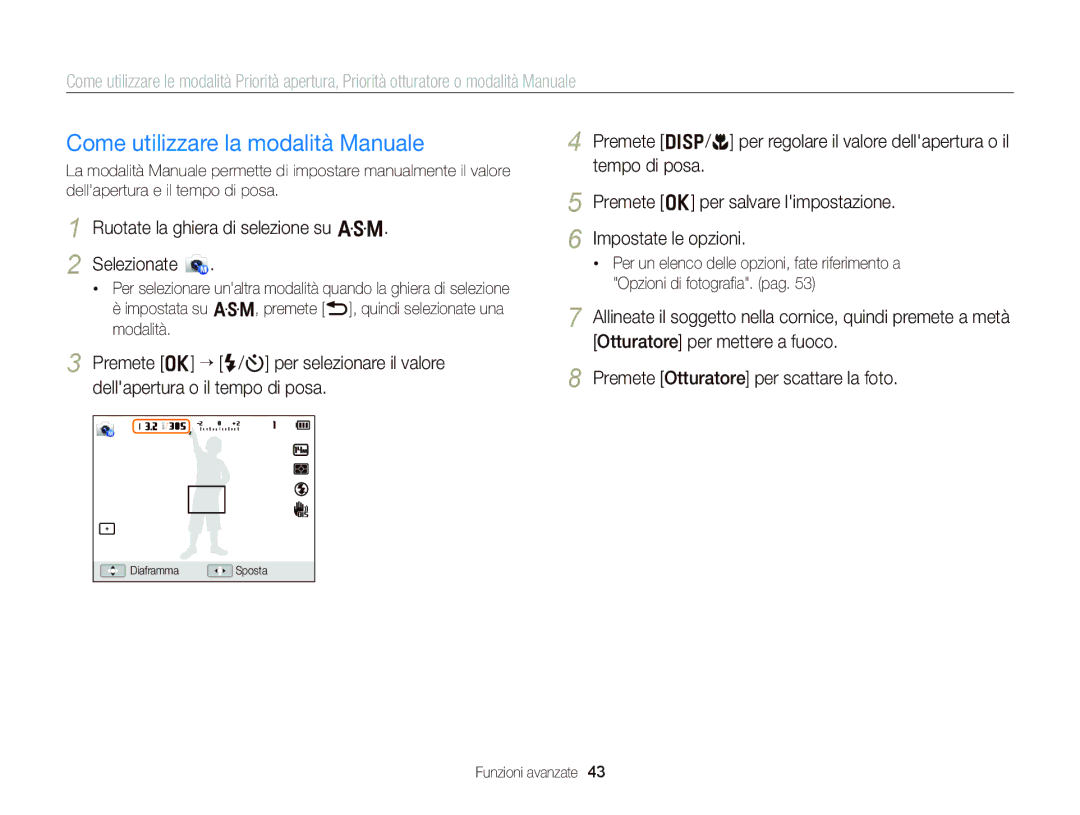 Samsung EC-WB150FBPWE1, EC-WB150FBPBE1, EC-WB150FDDBME, EC-WB150FDDWME manual Come utilizzare la modalità Manuale 