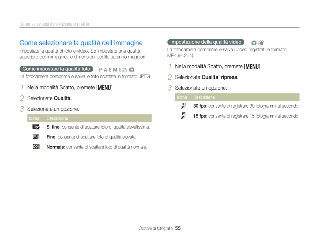 Samsung EC-WB150FBPWE1, EC-WB150FBPBE1 Come selezionare la qualità dellimmagine, Come selezionare risoluzione e qualità 