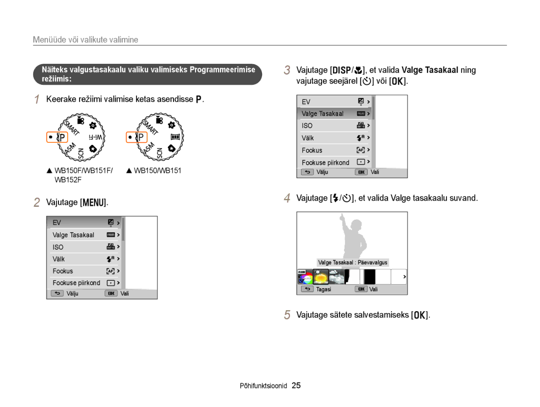 Samsung EC-WB150FBPBE2 manual Menüüde või valikute valimine, Keerake režiimi valimise ketas asendisse p, Vajutage m 