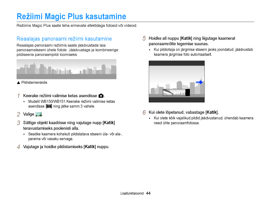 Samsung EC-WB150FBPWE2, EC-WB150FBPBE2 manual Režiimi Magic Plus kasutamine, Reaalajas panoraami režiimi kasutamine 