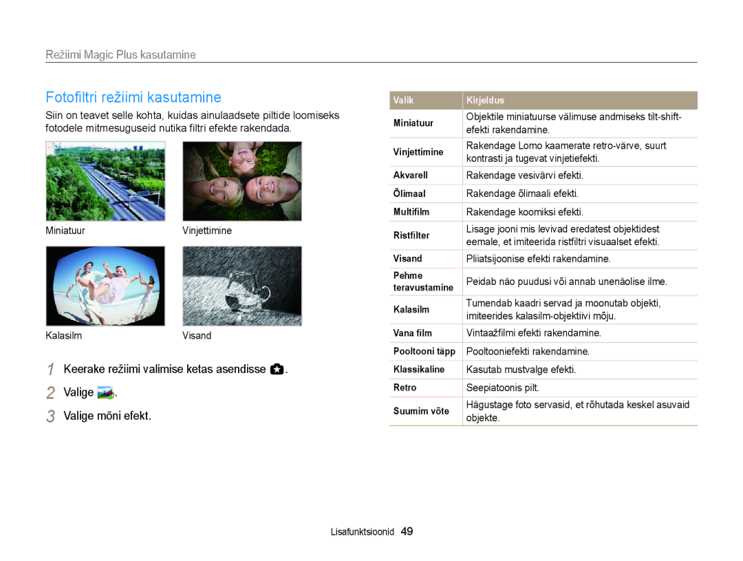 Samsung EC-WB150FBPWE2, EC-WB150FBPBE2, EC-WB150FBPRE2 manual Foto¿ltri režiimi kasutamine, Valige Valige mõni efekt 