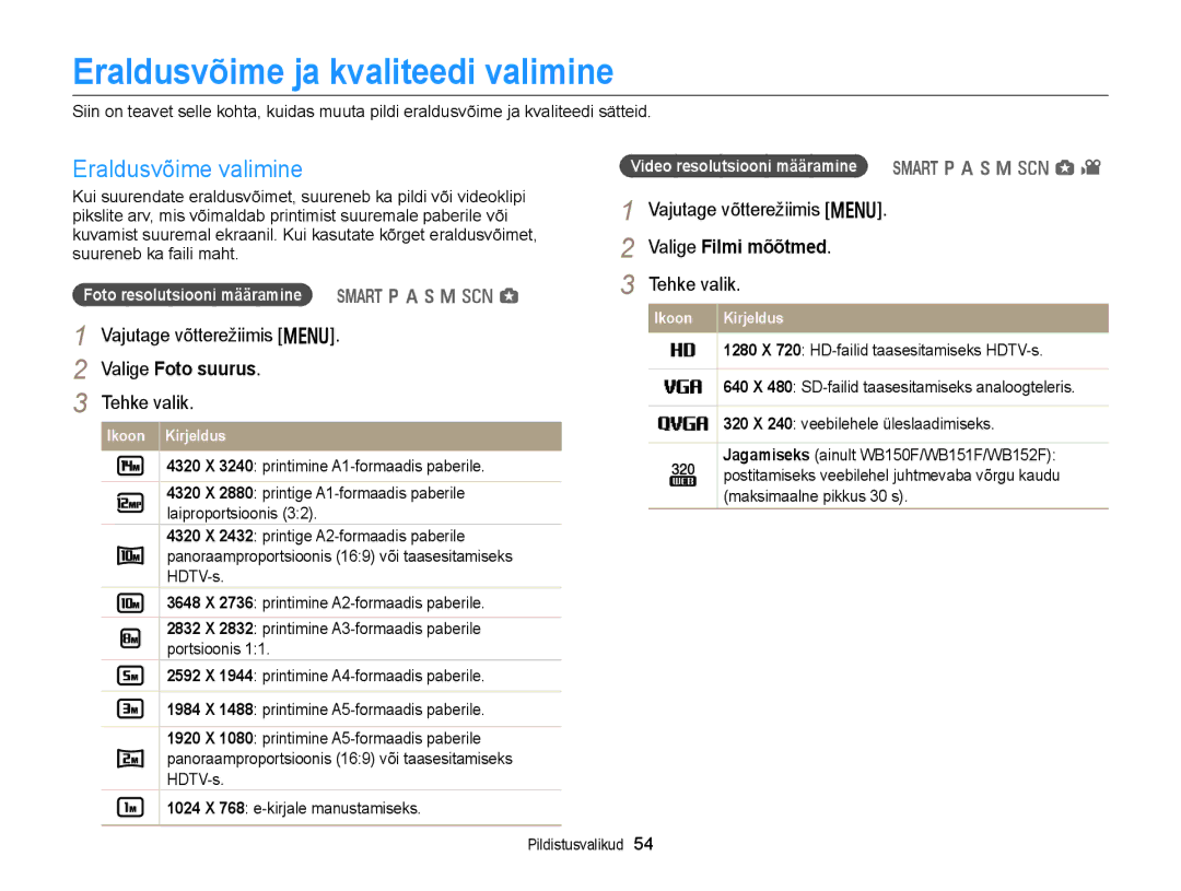 Samsung EC-WB150FBPWE2, EC-WB150FBPBE2 manual Eraldusvõime ja kvaliteedi valimine, Eraldusvõime valimine, Valige Foto suurus 