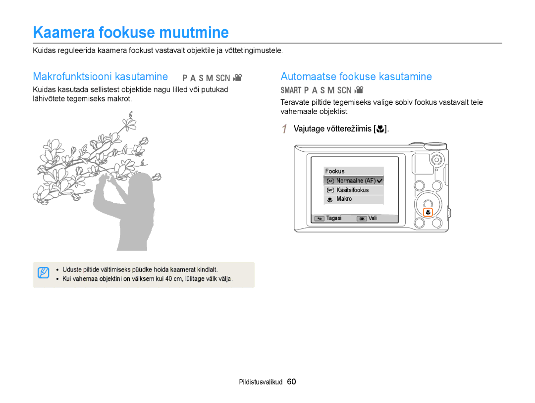 Samsung EC-WB150FBPBE2 Kaamera fookuse muutmine, Makrofunktsiooni kasutamine p a h M s, Automaatse fookuse kasutamine 