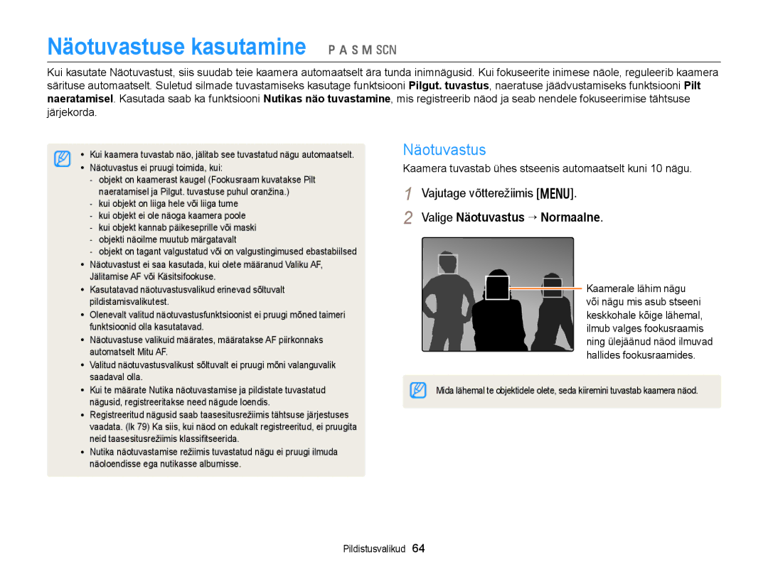 Samsung EC-WB150FBPWE2, EC-WB150FBPBE2, EC-WB150FBPRE2 Näotuvastuse kasutamine p a h M s, Valige Näotuvastus “ Normaalne 