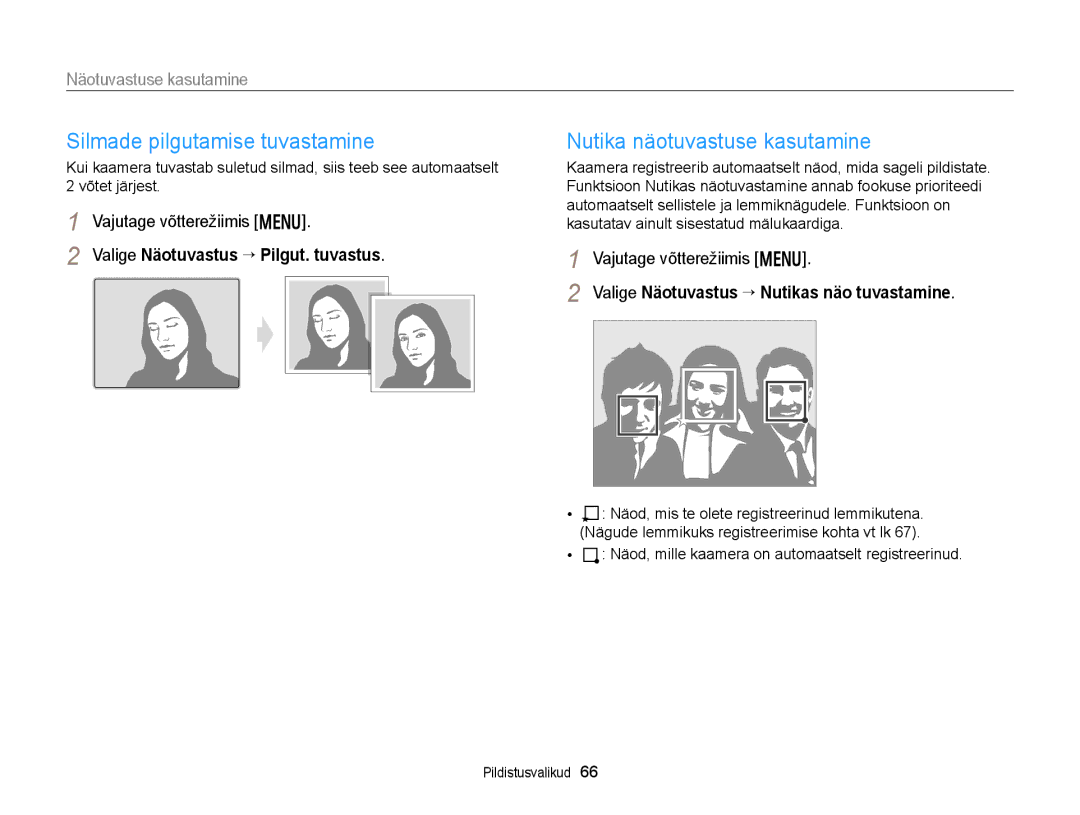 Samsung EC-WB150FBPRE2, EC-WB150FBPWE2, EC-WB150FBPBE2 manual Silmade pilgutamise tuvastamine, Nutika näotuvastuse kasutamine 