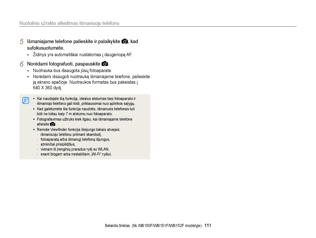 Samsung EC-WB150FBPRE2 manual Nuotolinis užrakto atleidimas išmaniuoju telefonu, Norėdami fotografuoti, paspauskite 