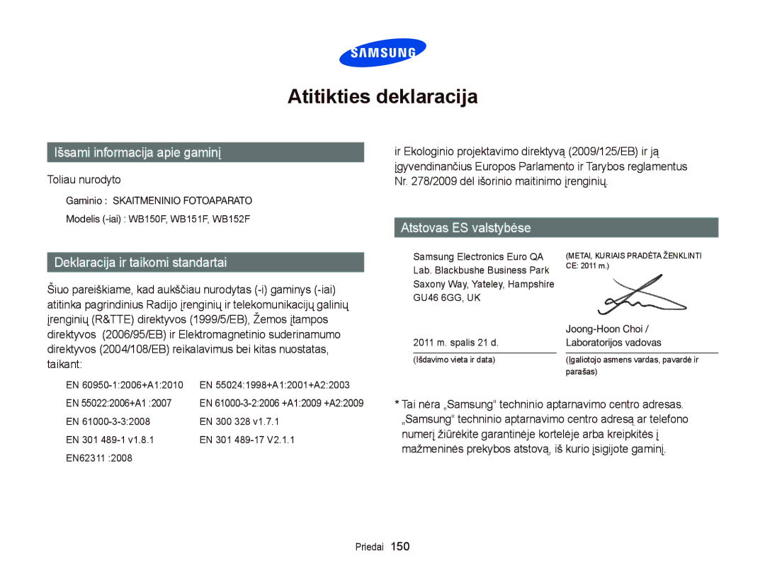 Samsung EC-WB150FBPBE2, EC-WB150FBPWE2, EC-WB150FBPRE2, EC-WB150FBDBE2 manual Atitikties deklaracija, Toliau nurodyto 