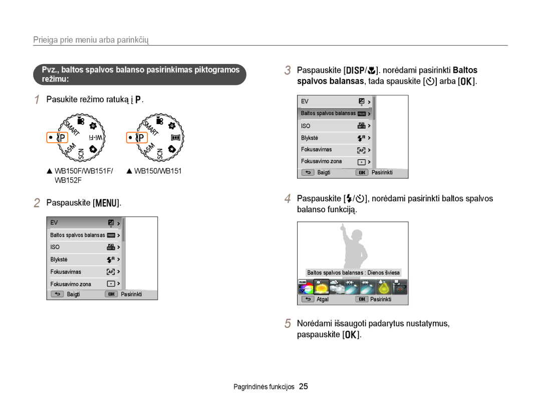 Samsung EC-WB150FBPBE2, EC-WB150FBPWE2 manual Prieiga prie meniu arba parinkčių, Pasukite režimo ratuką į p, Paspauskite m 