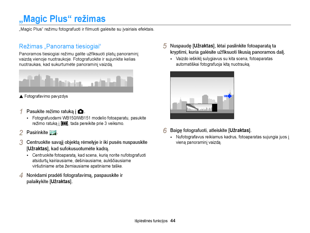 Samsung EC-WB150FBPWE2 „Magic Plus režimas, Režimas „Panorama tiesiogiai, Norėdami pradėti fotografavimą, paspauskite ir 