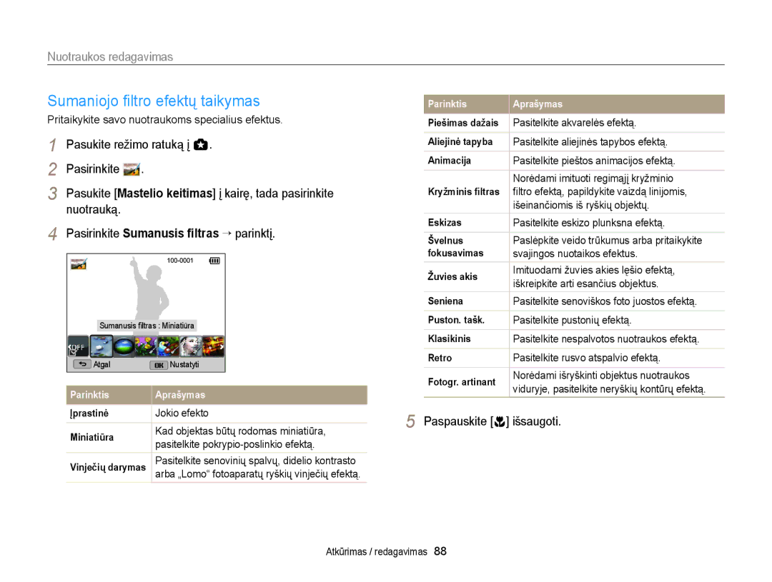 Samsung EC-WB150FBDWE2, EC-WB150FBPWE2, EC-WB150FBPBE2 manual Sumaniojo ﬁltro efektų taikymas, Nuotraukos redagavimas 