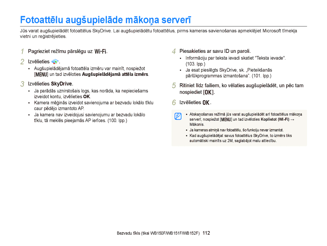 Samsung EC-WB150FBDBE2, EC-WB150FBPWE2 Fotoattēlu augšupielāde mākoņa serverī, Pagrieziet režīmu pārslēgu uz w Izvēlieties 