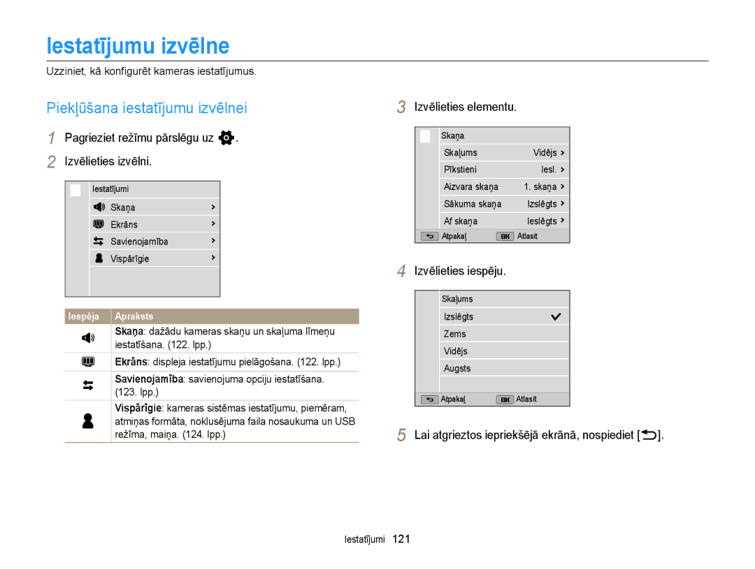 Samsung EC-WB150FBPRE2, EC-WB150FBPWE2 manual Iestatījumu izvēlne, Piekļūšana iestatījumu izvēlnei, Izvēlieties elementu 