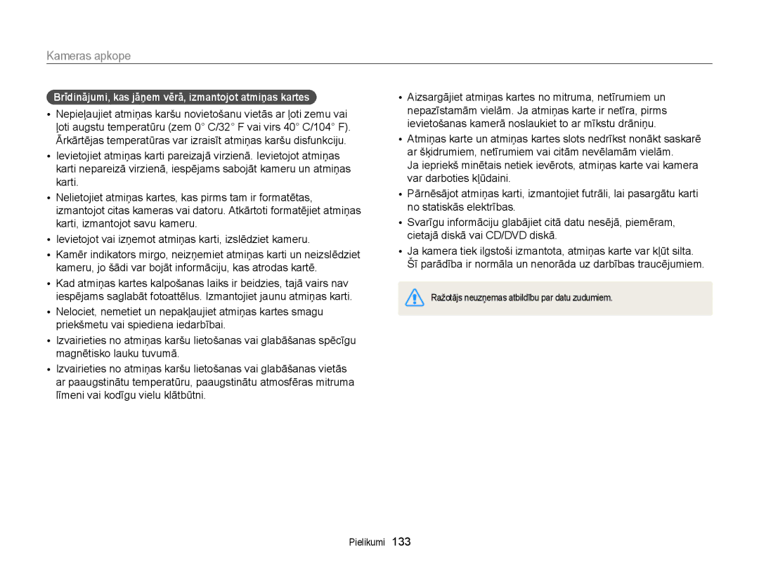 Samsung EC-WB150FBDWE2, EC-WB150FBPWE2, EC-WB150FBPBE2 manual Brīdinājumi, kas jāņem vērā, izmantojot atmiņas kartes 