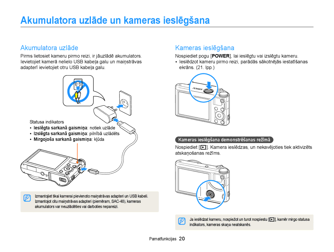 Samsung EC-WB150FBPBE2, EC-WB150FBPWE2 Akumulatora uzlāde un kameras ieslēgšana, Kameras ieslēgšana, Statusa indikators 