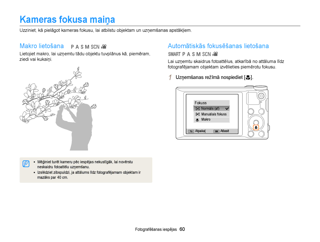 Samsung EC-WB150FBPBE2, EC-WB150FBPWE2 Kameras fokusa maiņa, Makro lietošana p a h M s, Automātiskās fokusēšanas lietošana 