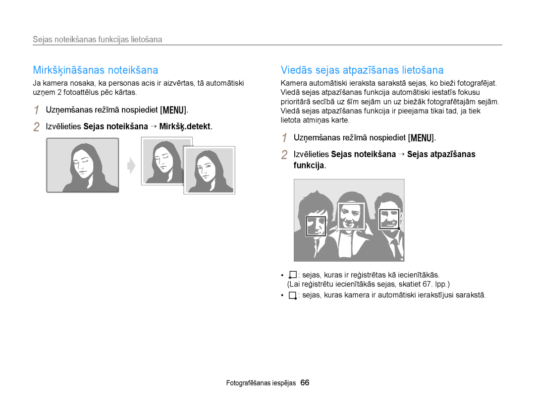 Samsung EC-WB150FBPRE2, EC-WB150FBPWE2, EC-WB150FBPBE2 manual Mirkšķināšanas noteikšana, Viedās sejas atpazīšanas lietošana 