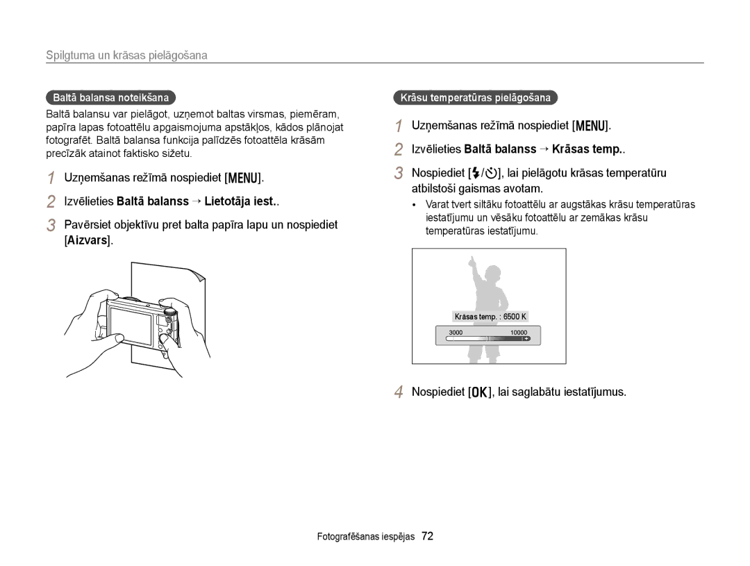 Samsung EC-WB150FBDBE2, EC-WB150FBPWE2, EC-WB150FBPBE2 Izvēlieties Baltā balanss “ Lietotāja iest, Baltā balansa noteikšana 