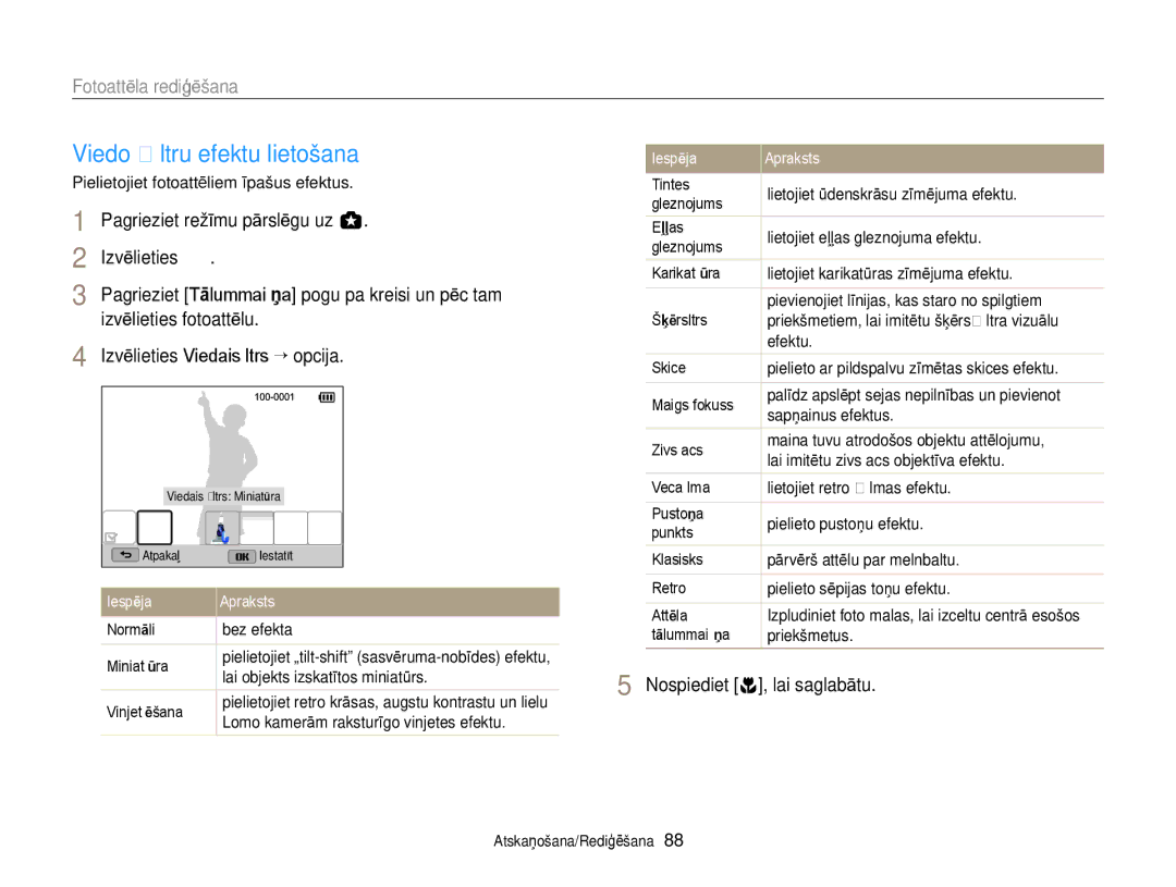 Samsung EC-WB150FBDWE2, EC-WB150FBPWE2 manual Viedo ﬁltru efektu lietošana, Fotoattēla rediģēšana, Izvēlieties fotoattēlu 